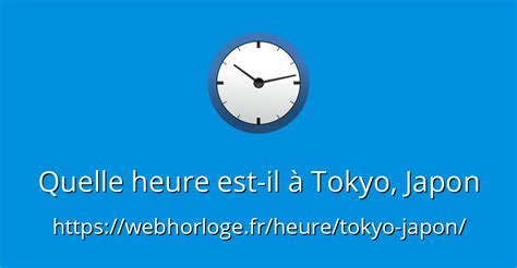tokyo time|heure tokyo temps réel.